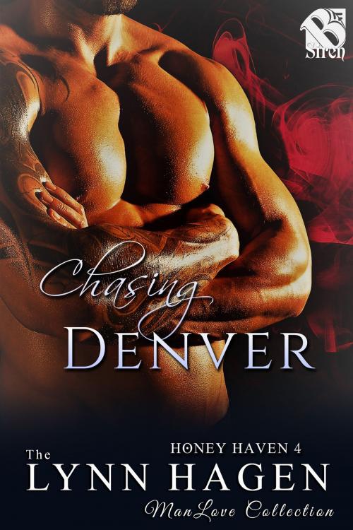 Cover of the book Chasing Denver by Lynn Hagen, Siren-BookStrand