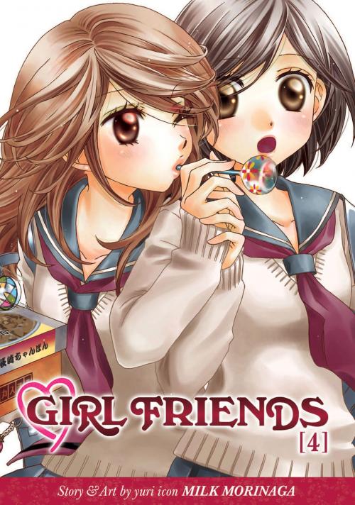Cover of the book Girl Friends Vol. 4 by Milk Morinaga, Seven Seas Entertainment