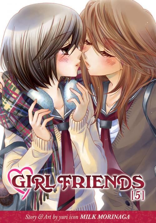 Cover of the book Girl Friends Vol. 5 by Milk Morinaga, Seven Seas Entertainment