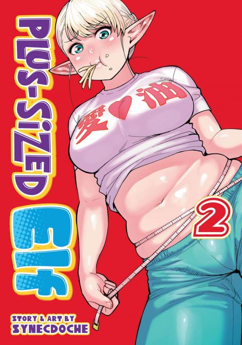 Cover of the book Plus-Sized Elf Vol. 2 by Synecdoche, Seven Seas Entertainment