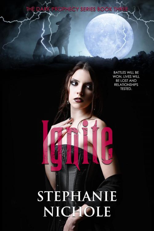 Cover of the book Ignite by Stephanie Nichole, Kingston Publishing Company