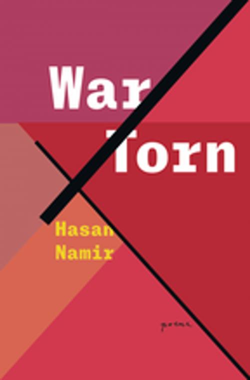 Cover of the book War / Torn by Hasan Namir, BookThug