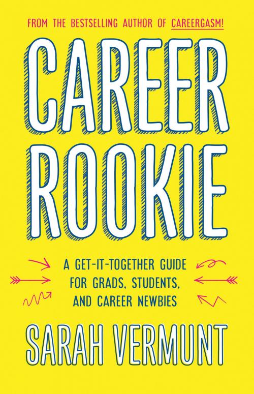 Cover of the book Career Rookie by Sarah Vermunt, ECW Press