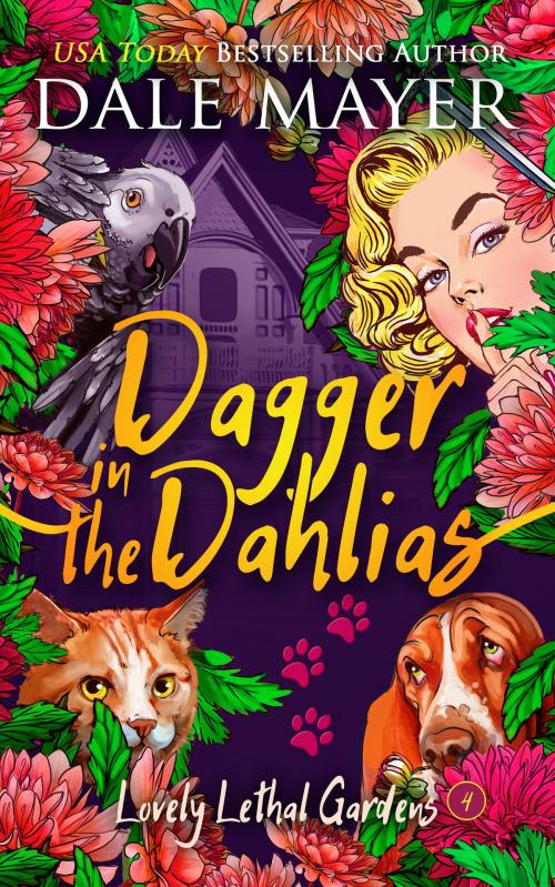 Cover of the book Dagger in Dahlias by Dale Mayer, Valley Publishing Ltd.