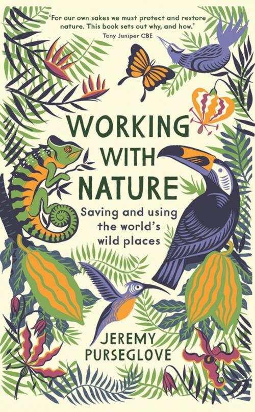 Cover of the book Working with Nature by Jeremy Purseglove, Profile