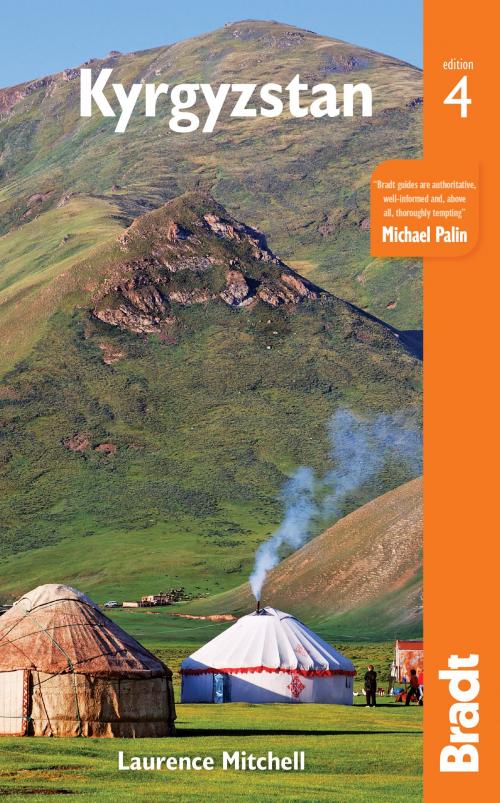 Cover of the book Kyrgyzstan by Laurence Mitchell, Bradt Travel Guides Ltd