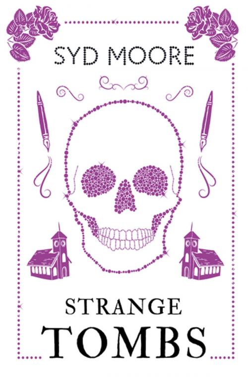 Cover of the book Strange Tombs by Syd Moore, Oneworld Publications