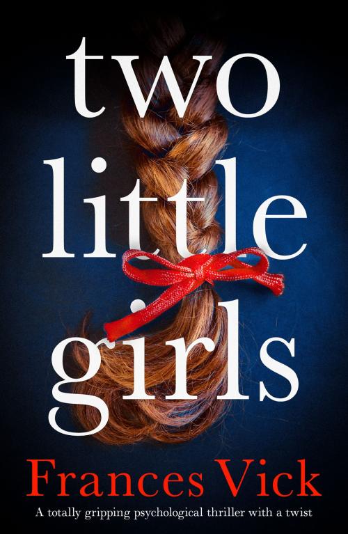 Cover of the book Two Little Girls by Frances Vick, Bookouture