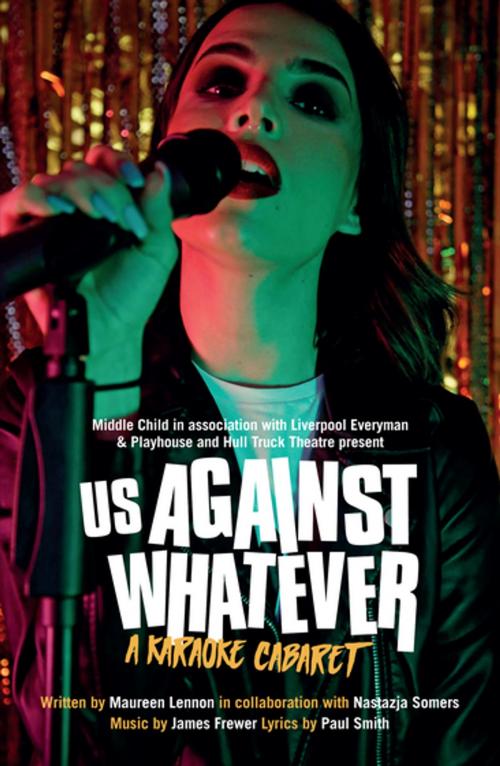 Cover of the book Us Against Whatever by Maureen Lennon, Oberon Books