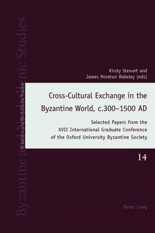 Cover of the book Cross-Cultural Exchange in the Byzantine World, c.3001500 AD by , Peter Lang