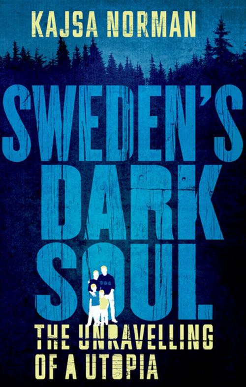 Cover of the book Sweden's Dark Soul by Kajsa Norman, Hurst