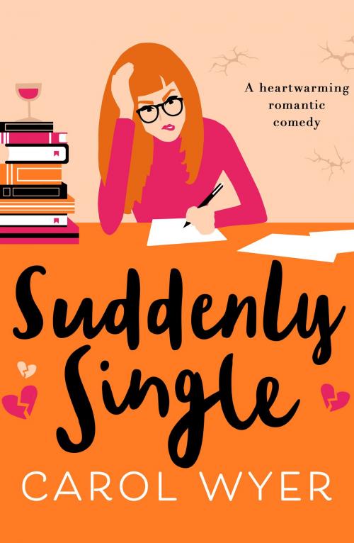 Cover of the book Suddenly Single by Carol Wyer, Canelo