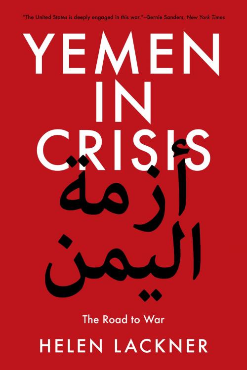 Cover of the book Yemen in Crisis by Helen Lackner, Verso Books