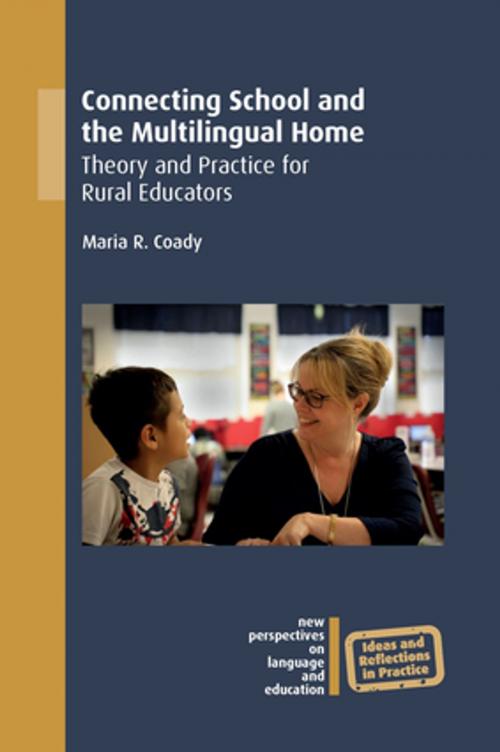 Cover of the book Connecting School and the Multilingual Home by Maria R. Coady, Channel View Publications