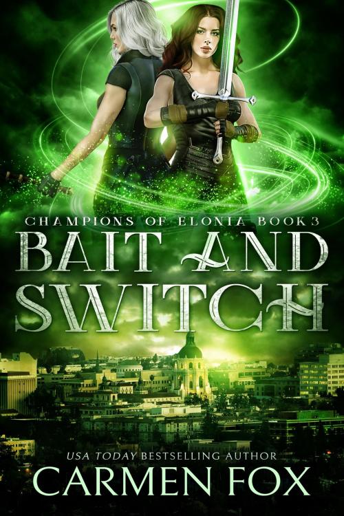 Cover of the book Bait and Switch: The Final Chapter Part Two by Carmen Fox, Smart Heart Publishing