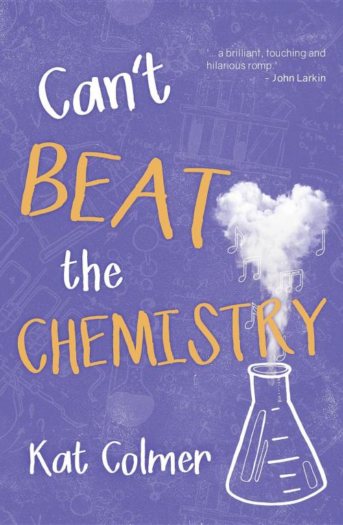 Cover of the book Can't Beat the Chemisty by Kat Colmer, Wombat Books