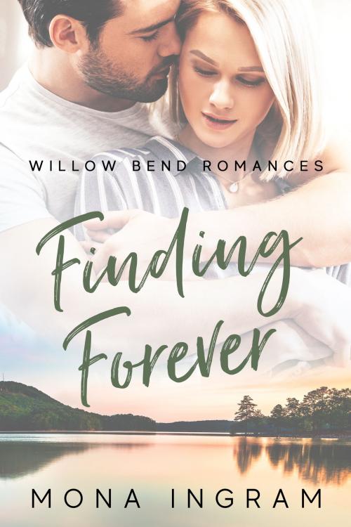 Cover of the book Finding Forever by Mona Ingram, Mona Ingram