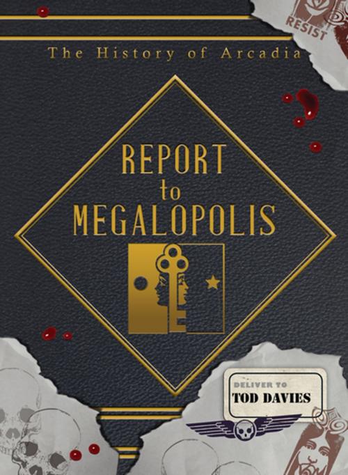 Cover of the book Report to Megalopolis by Tod Davies, Exterminating Angel Press