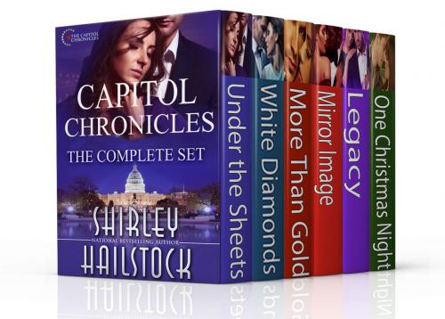 Cover of the book Capitol Chronicles The Complete Set by Shirley Hailstock, Shirley T. Hailstock