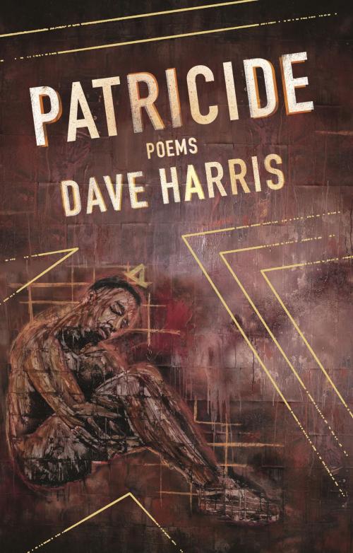 Cover of the book Patricide by Dave Harris, Button Poetry