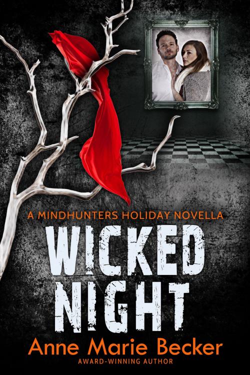 Cover of the book Wicked Night by Anne Marie Becker, Anne Marie Becker