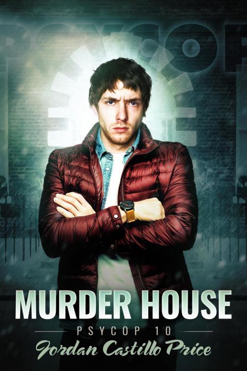 Cover of the book Murder House by Jordan Castillo Price, JCP Books LLC