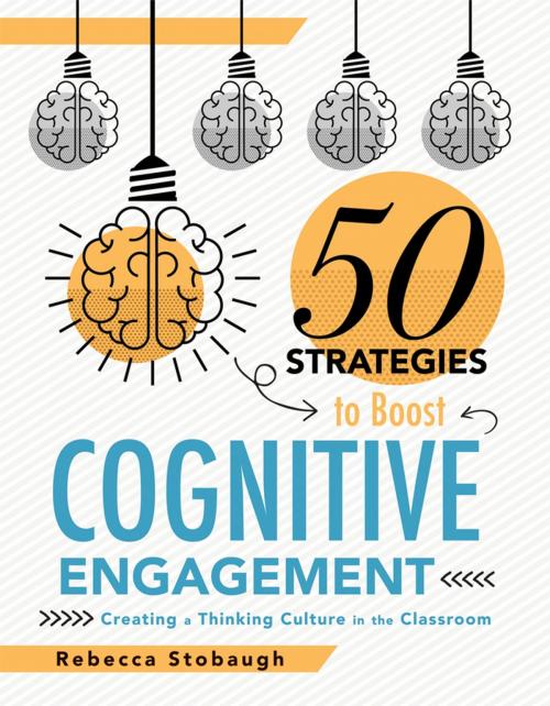 Cover of the book Fifty Strategies to Boost Cognitive Engagement by Rebecca Stobaugh, Solution Tree Press