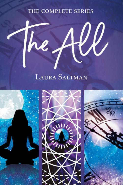 Cover of the book The All by Laura Saltman, Savaah Media