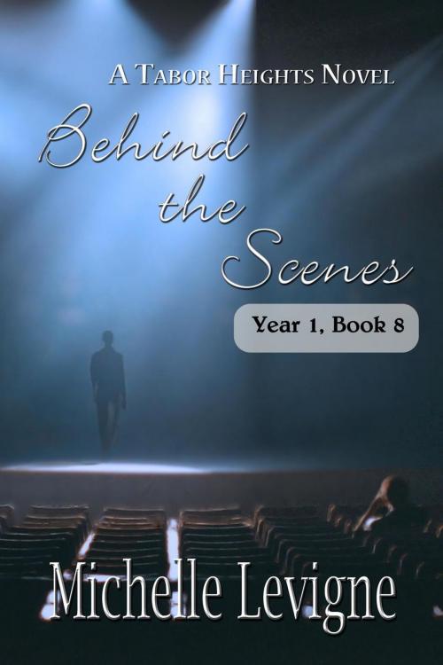 Cover of the book Behind the Scenes by Michelle Levigne, Mt. Zion Ridge Press