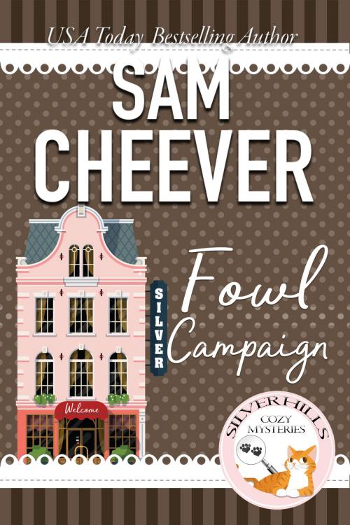 Cover of the book Fowl Campaign by Sam Cheever, Electric Prose Publications