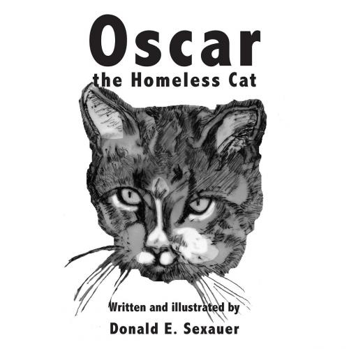 Cover of the book Oscar the Homeless Cat by Donald E. Sexauer, Toplink Publishing, LLC