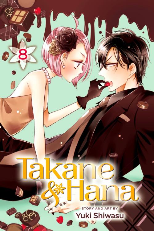 Cover of the book Takane & Hana, Vol. 8 by Yuki Shiwasu, VIZ Media