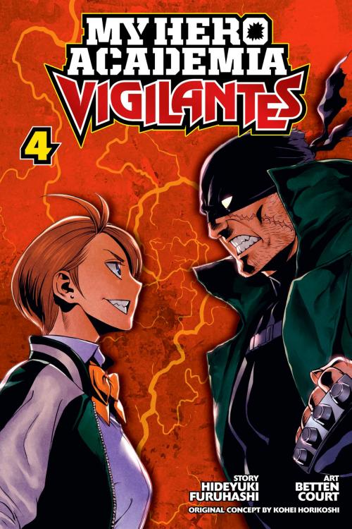 Cover of the book My Hero Academia: Vigilantes, Vol. 4 by Hideyuki  Furuhashi, VIZ Media