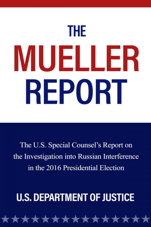 Cover of the book The Mueller Report by U.S. Department Of Justice, Dreamscape Media