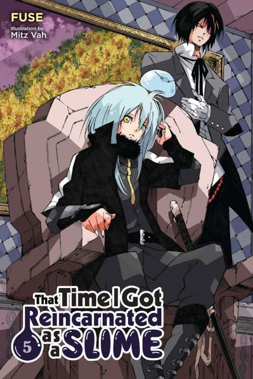 Cover of the book That Time I Got Reincarnated as a Slime, Vol. 5 (light novel) by Fuse, Mitz Vah, Yen Press