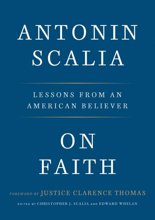Cover of the book On Faith by Antonin Scalia, The Crown Publishing Group