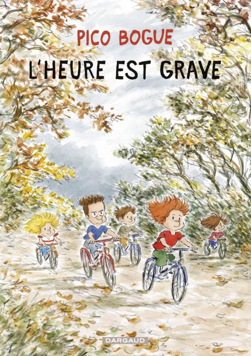 Cover of the book Pico Bogue - tome 11 - L'heure est grave by Dominique Roques, Dargaud