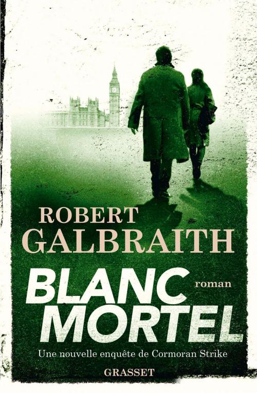 Cover of the book Blanc Mortel by Robert Galbraith, Grasset