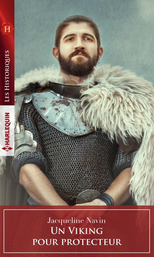 Cover of the book Un Viking pour protecteur by Jacqueline Navin, Harlequin