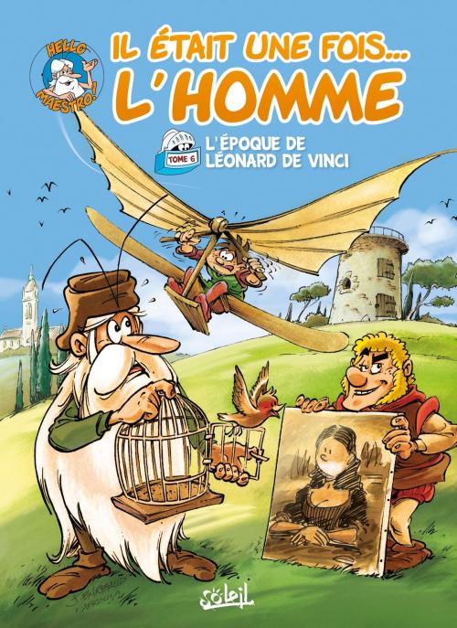 Cover of the book Il était une fois l'homme T06 by Jean-Charles Gaudin, Jean Barbaud, Minte, Soleil