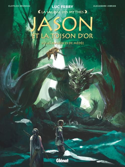 Cover of the book Jason et la toison d'or - Tome 03 by Luc Ferry, Didier Poli, Clotilde Bruneau, Alexandre Jubran, Scarlett Smulkowski, Glénat BD