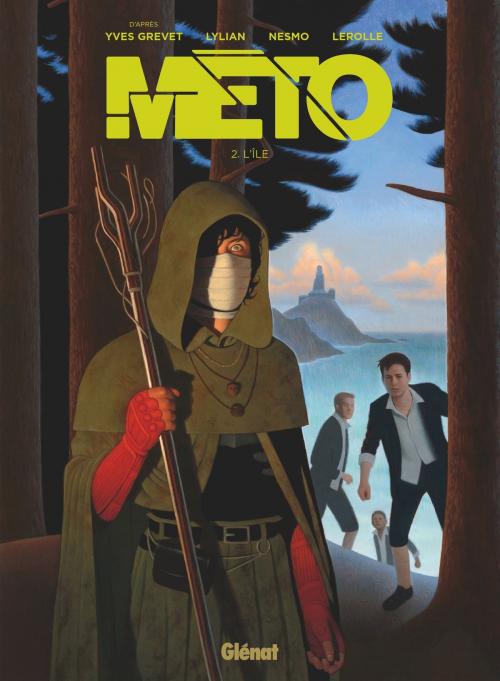 Cover of the book Méto - Tome 02 by Yves Grevet, Lylian, Nesmo, Christian Lerolle, Glénat BD
