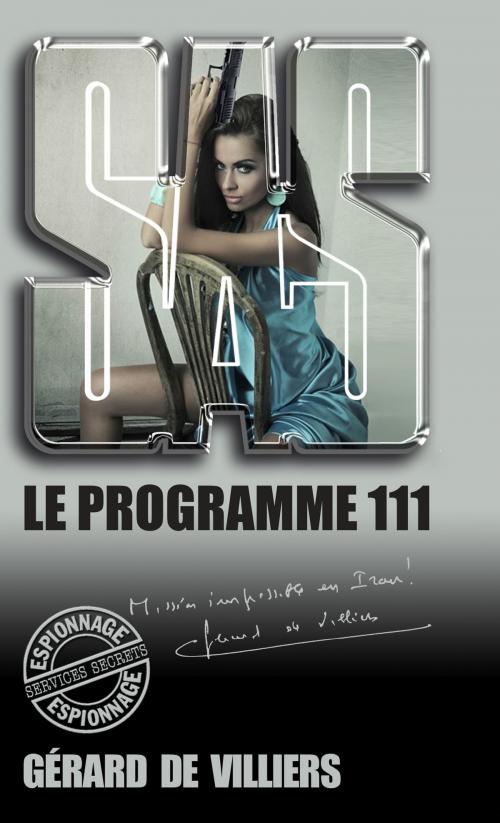 Cover of the book SAS 161 Le programme 111 by Gérard de Villiers, Gérard de Villiers - SAS