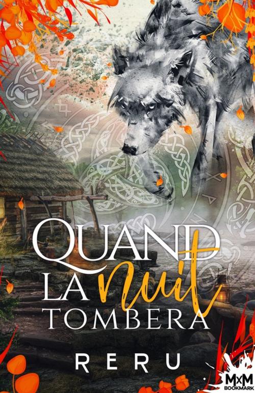 Cover of the book Quand la nuit tombera by Reru, MxM Bookmark