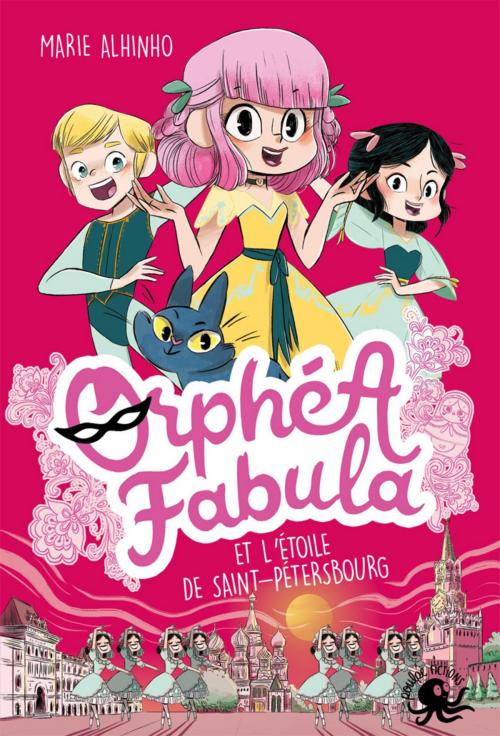 Cover of the book Orphéa Fabula et l'étoile de St-Pétersbourg by Marie ALHINHO, edi8