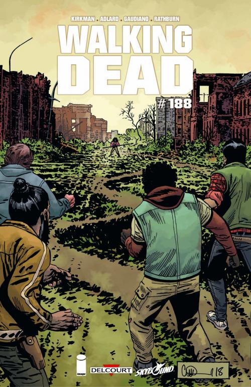Cover of the book Walking Dead #188 by Robert Kirkman, Charlie Adlard, Stefano Gaudiano, Delcourt