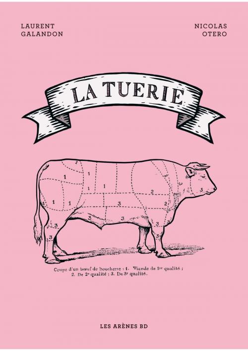 Cover of the book La Tuerie by Laurent Galandon, Les Arènes BD