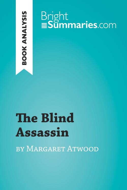 Cover of the book The Blind Assassin by Margaret Atwood (Book Analysis) by Bright Summaries, BrightSummaries.com