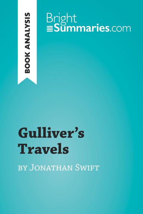 Cover of the book Gulliver's Travels by Jonathan Swift (Book Analysis) by Bright Summaries, BrightSummaries.com