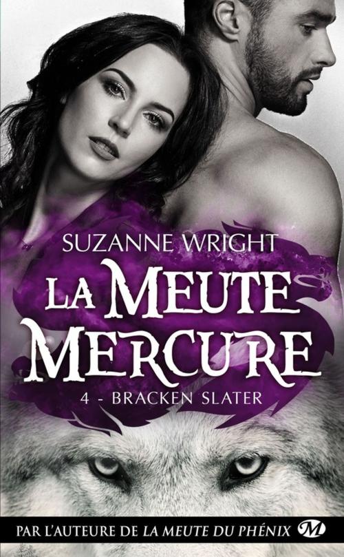 Cover of the book Bracken Slater by Suzanne Wright, Milady